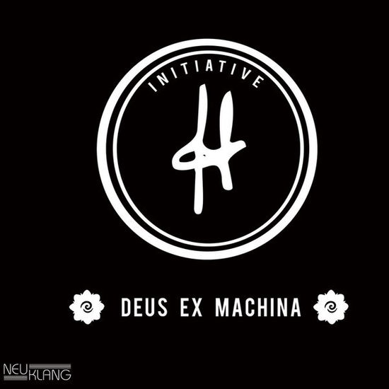 Deus Ex Machina - Initiative H - Music - neuklang - 4012116409932 - April 10, 2014