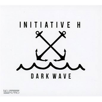 Cover for Initiative H · Dark Wave (CD) (2015)