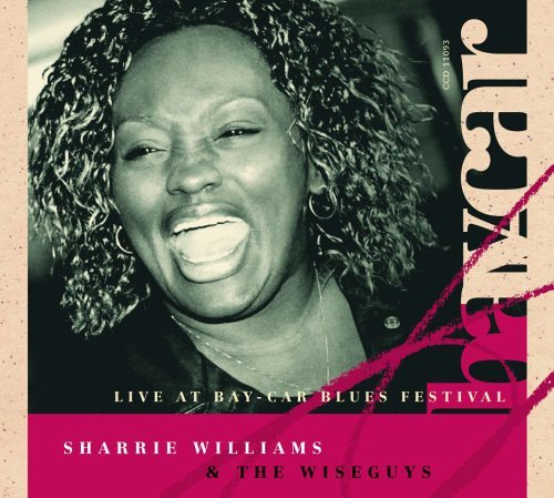 Live At The Bay-Car - Sharrie Williams - Musik - CROSSCUT - 4014924110932 - 25. juni 2007
