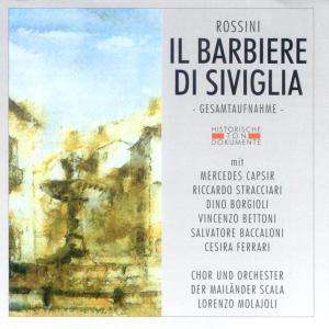 Il Barbiere Di Siviglia - G. Rossini - Musiikki - CANTUS LINE - 4032250039932 - maanantai 13. lokakuuta 2003