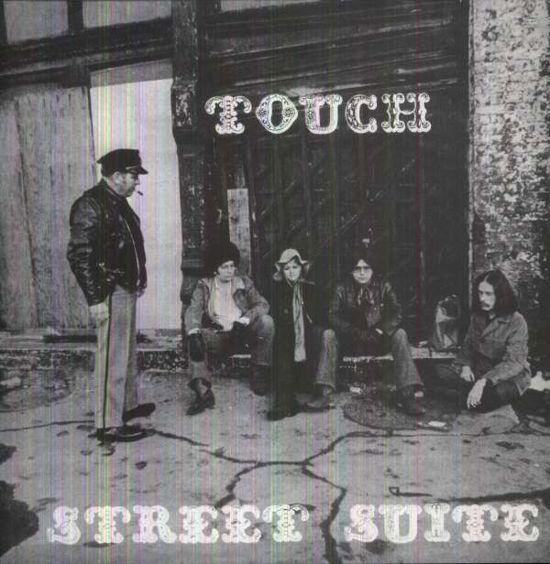 Cover for Touch · Street Suite (LP) (2013)