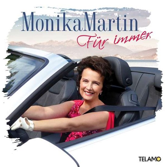 Cover for Monika Martin · Fuer Immer (CD) (2018)