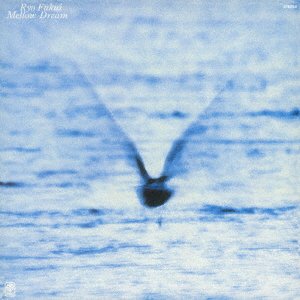 Cover for Ryo Fukui · Mellow Dream +1 (CD) (2021)