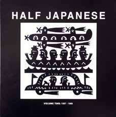 Cover for Half Japanese · Volume 2 1987-1989 (CD) [Japan Import edition] (2021)