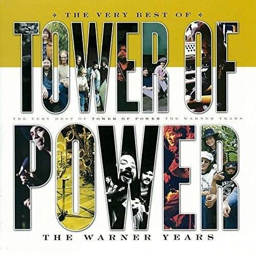 Cover for Tower of Power · Very Best of Tower of Power: the Warner Years (CD) (2015)