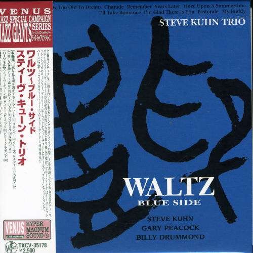 Cover for Steve Kuhn · Waltz-blue Side (CD) [Remastered edition] (2008)