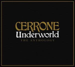 Cover for Cerrone · Underworld: The Anthology (CD) (2013)