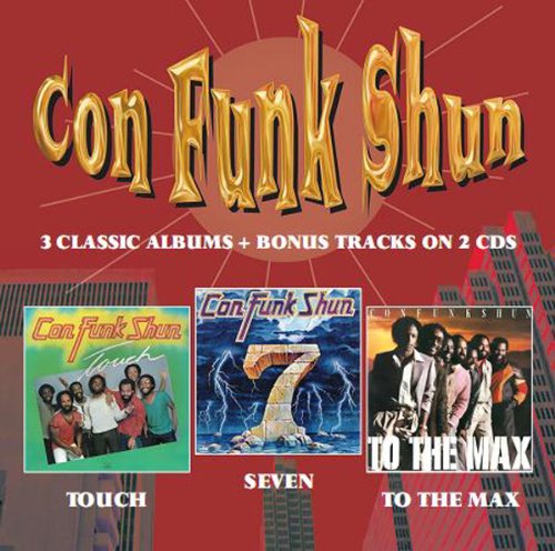 Cover for Con Funk Shun · Touch / Seven / to the Max (CD) [Bonus Tracks edition] (2011)