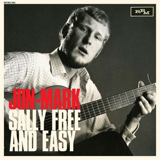 Sally Free and Easy - Jon-mark - Musik - RPM - 5013929599932 - 22. september 2017