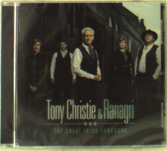 Cover for Christie, Tony &amp; Ranagri · Great Irish Song Book (CD) (2015)