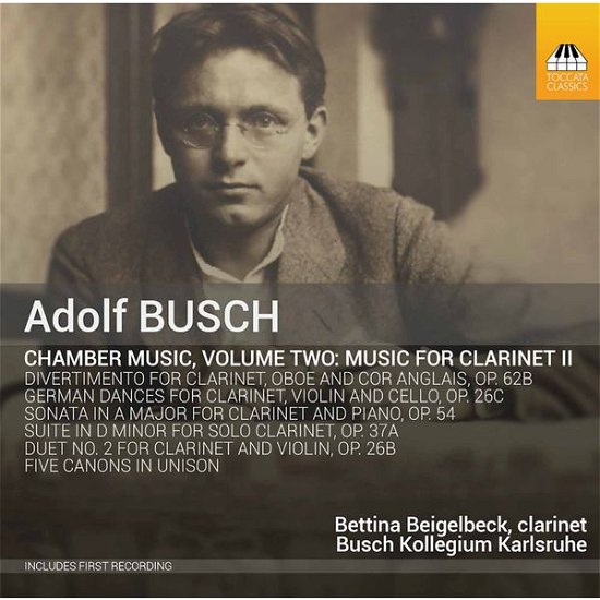Cover for Busch / Beigelbeck / Busch Kollegium Karlsruhe · Chamber Music for Clarinet 2 (CD) (2015)