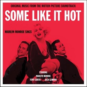 Some Like It Hot (180g Hq Vinyl) - Soundtrack - Musik - NOT NOW - 5060348581932 - 9 augusti 2021