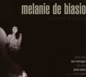 Cover for Melanie De Biasio · A Stomach Is Burning (CD) (2008)