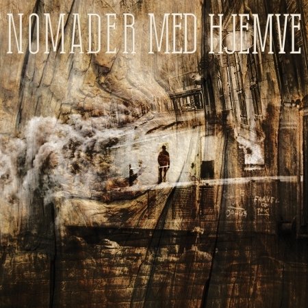 Cover for Nomader med Hjemve · Nomader Med Hjemve (CD) (2015)