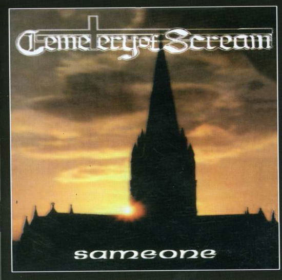 Sameone - Cemetery of Scream - Musik - METAL MIND - 5907785023932 - 22. september 2003