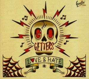 Cover for Go Getters the · Love &amp; Hate (CD) (2017)