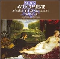 Cover for Valente / Cera · Harpsichord Works (CD) (2005)