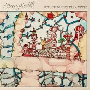 Storia Di Un'altra Citta - Garybaldi - Music - AMS - 8016158326932 - June 23, 2016