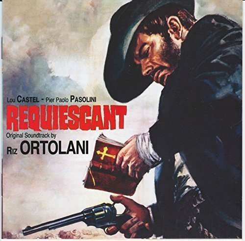 Cover for Riz Ortolani · Requiescant - O'cangaceiro (CD) (2016)