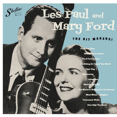 Cover for Les &amp; Mary Ford Paul · Hit Makers! (LP) (2022)