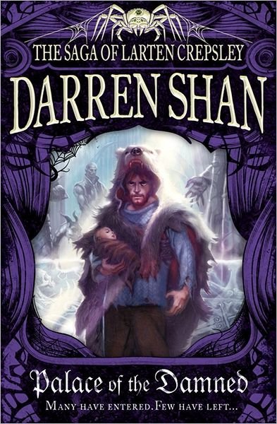 Cover for Darren Shan · Palace of the Damned - The Saga of Larten Crepsley (Paperback Bog) (2012)