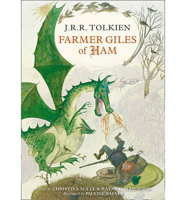 Farmer Giles of Ham - J. R. R. Tolkien - Bøker - HarperCollins Publishers - 9780007542932 - 27. februar 2014