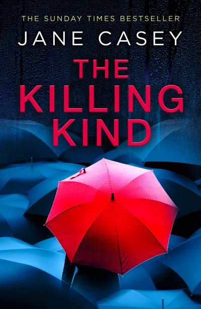Cover for Jane Casey · The Killing Kind (Paperback Book) (2021)