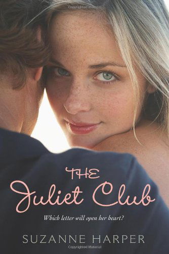 Cover for Suzanne Harper · The Juliet Club (Paperback Book) [Reprint edition] (2010)