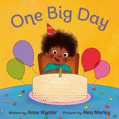 Cover for Anne Wynter · One Big Day (Board book) (2022)