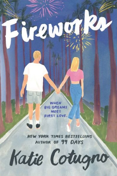 Cover for Katie Cotugno · Fireworks (Paperback Book) (2020)