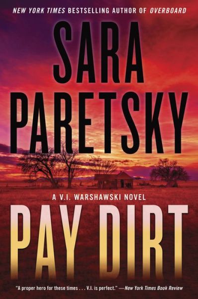 Cover for Sara Paretsky · Pay Dirt (Book) (2024)