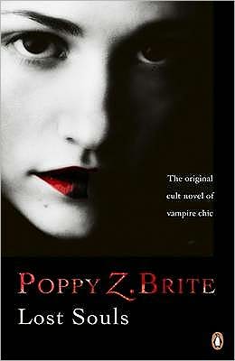 Cover for Poppy Z. Brite · Lost Souls (Paperback Book) (2010)