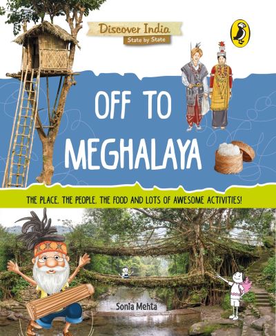 Cover for Sonia Mehta · Off to Meghalaya (Discover India) (Paperback Book) (2018)