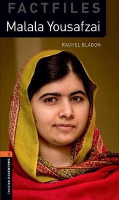 Cover for Rachel Bladon · Oxford Bookworms Library Factfiles: Level 2:: Malala Yousafzai Audio Pack: Graded readers for secondary and adult learners - Oxford Bookworms Library Factfiles (Book) (2019)