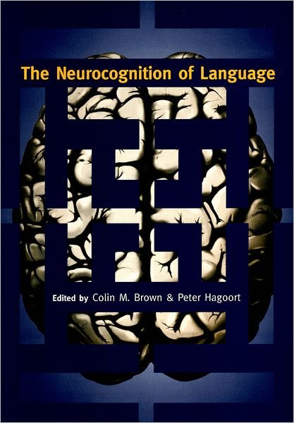 Cover for Brown · The Neurocognition of Language (Taschenbuch) (2000)