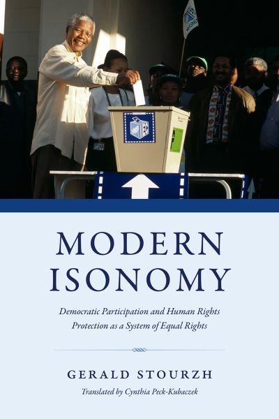 Cover for Gerald Stourzh · Modern Isonomy: Democratic Participation and Human Rights Protection as a System of Equal Rights (Paperback Book) (2021)