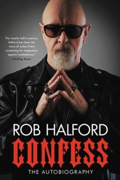 Cover for Rob Halford · Confess (Buch) (2021)