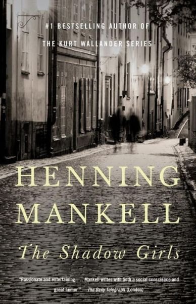 Cover for Henning Mankell · The Shadow Girls (Vintage Crime / Black Lizard) (Paperback Bog) (2013)