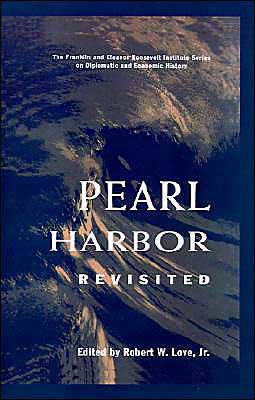 Cover for Love, Robert W., Jr. · Pearl Harbor Revisited (Hardcover bog) [1995 edition] (1994)