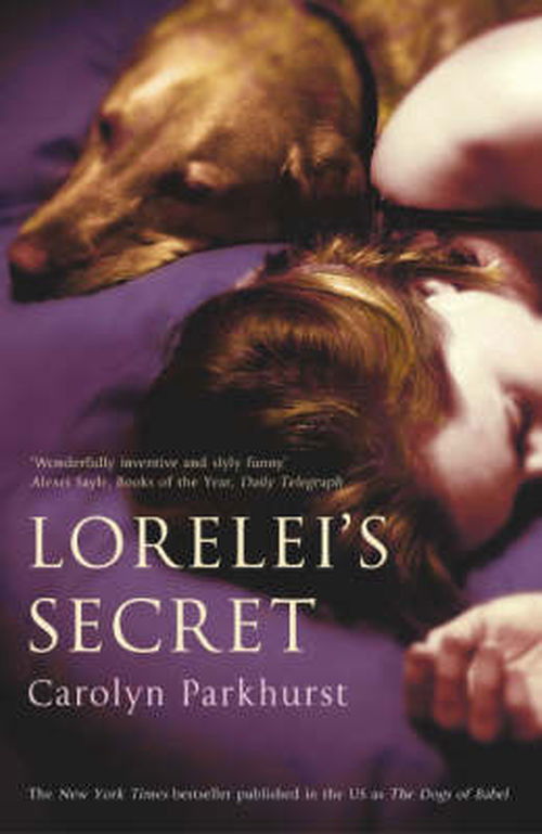 Cover for Carolyn Parkhurst · Lorelei's Secret (Paperback Book) (2004)