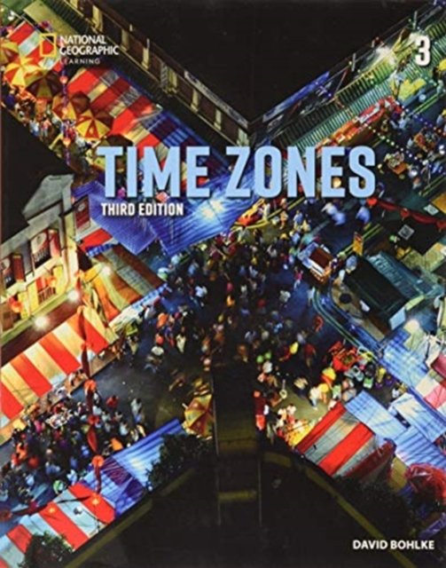 Cover for David Bohlke · Time Zones 3: Student's Book (Paperback Bog) (2020)