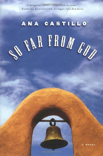 Cover for Ana Castillo · So Far from God: A Novel (Paperback Book) [New edition] (2005)