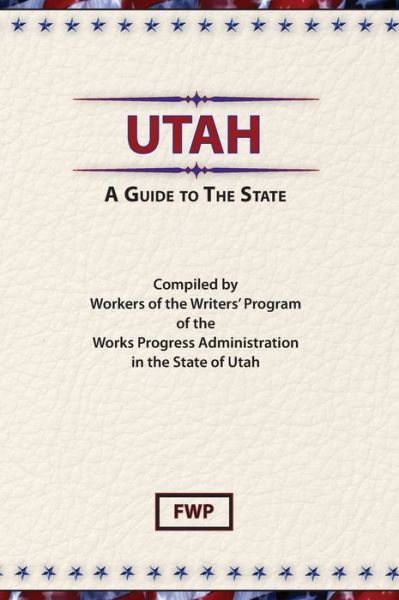 Cover for Federal Writers Project · Utah (Book) (1941)