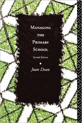 Cover for Joan Dean · Managing the Primary School (Paperback Book) (1994)