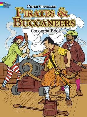 Cover for Peter F. Copeland · Pirates &amp; Buccaneers Coloring Book - Dover History Coloring Book (Taschenbuch) (2000)