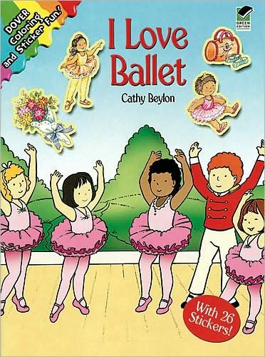 Cover for Cathy Beylon · I Love Ballet - Dover Coloring Books (Book) (2006)
