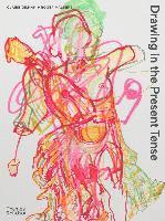 Cover for Claire Gilman · Drawing in the Present Tense (Taschenbuch) (2023)