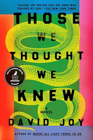 Cover for David Joy · Those We Thought We Knew (Book) (2024)