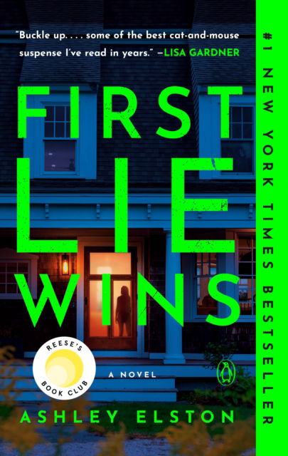 Cover for Ashley Elston · First Lie Wins: Reese's Book Club: A Novel (Paperback Book) (2025)