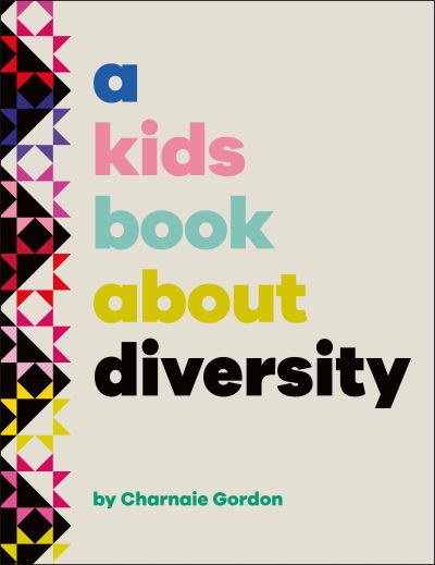 Cover for Charnaie Gordon · Kids Book about Diversity (Buch) (2024)